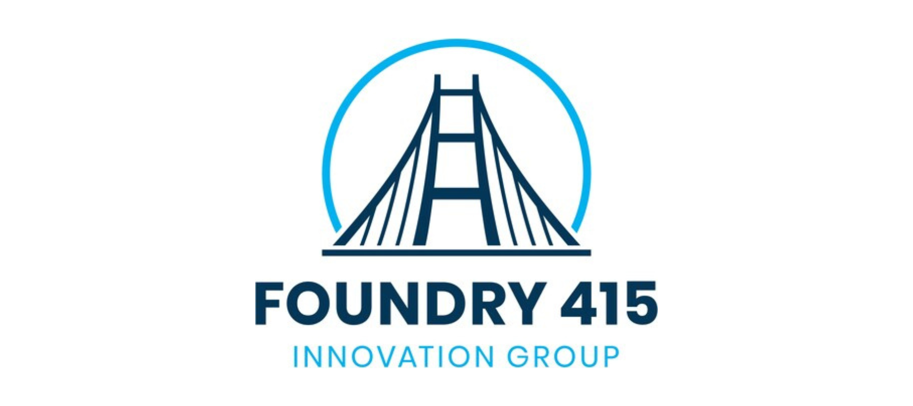 Foundry 415 Innovation Group launches Startup BoostCamp workshop series to accelerate startup growth and success